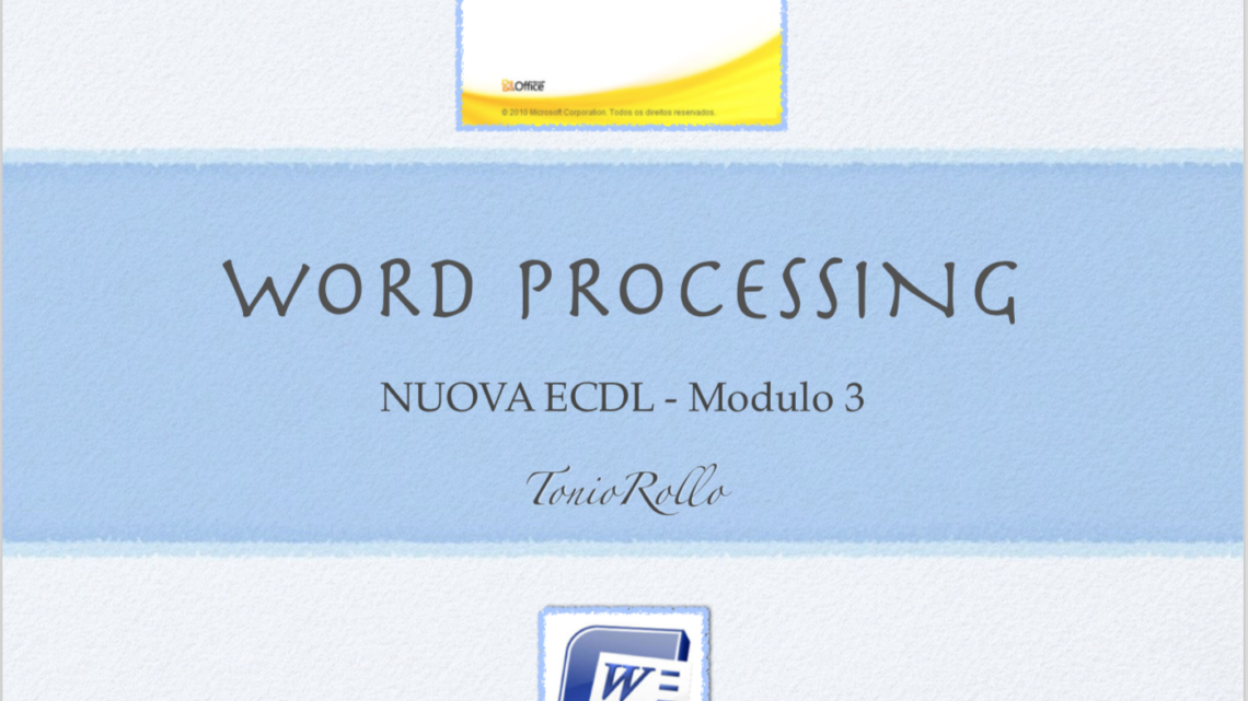 Word processing – Nuova Ecdl