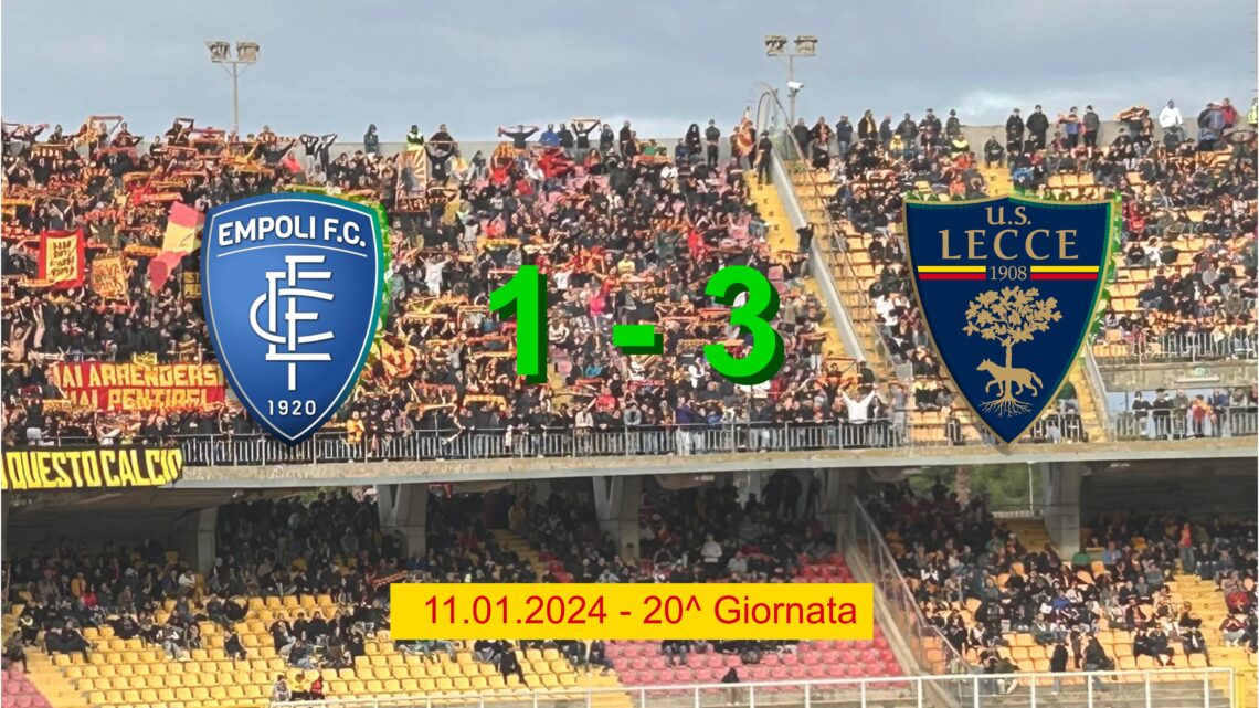 Empoli – Lecce. Tre punti di speranza