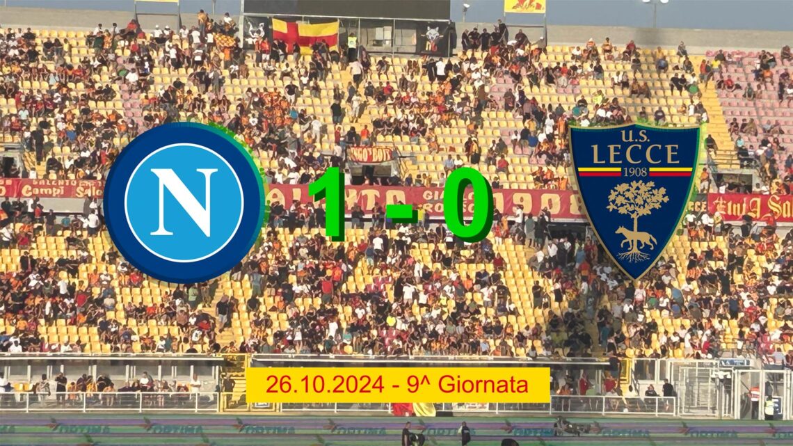 Napoli – Lecce. Eppur si muove!